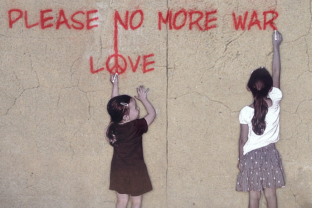 Was braucht man für Frieden? Dass der Krieg aufhört!