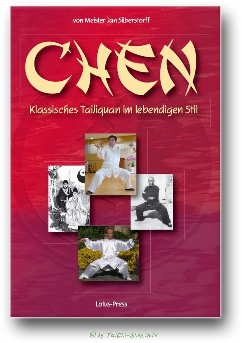 Buch: Meister Jan Silberstorff: Chen - Klassisches Taijiquan im lebendigen Stil