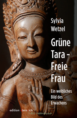 Buch: Sylvia Wetzel / Grüne Tara – Freie Frau