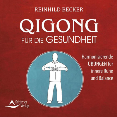 CD Qigong für die Gesundheit