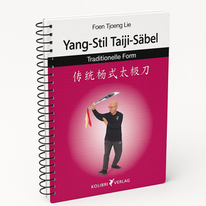Buch: Yang-Stil Taiji-S�bel — Traditionelle Form /...