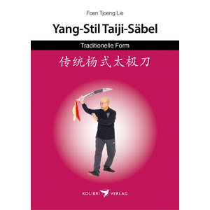 Buch: Yang-Stil Taiji-S�bel — Traditionelle Form /...