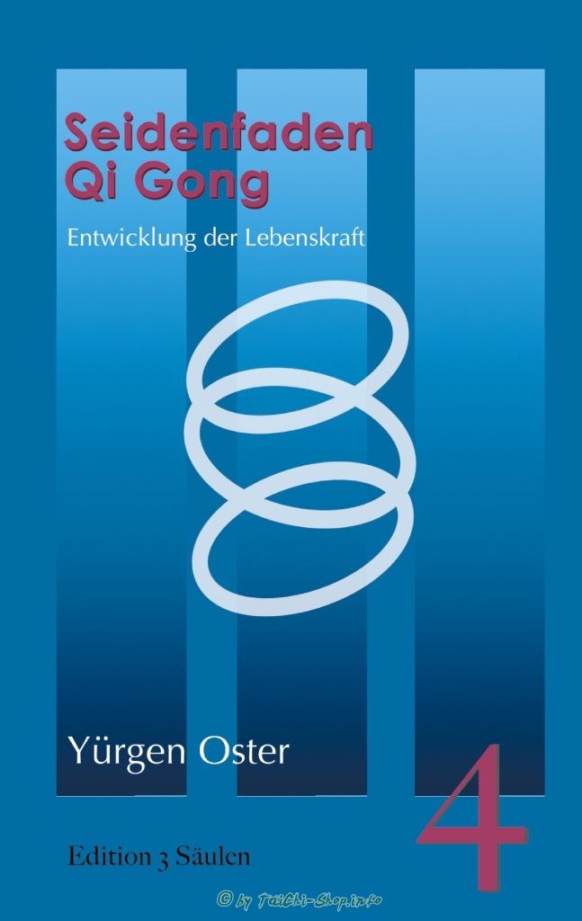 Buch: Yürgen Oster - Seidenfaden Qigong