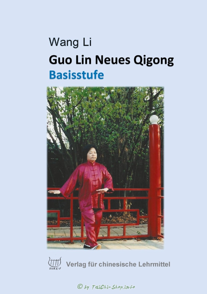 Buch: Wang Li - Guo Lin Neues Qigong