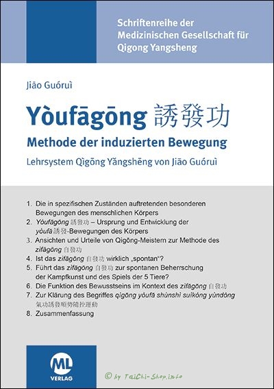 Buch: Jiao Gourui / Youfagong - Methode der induzierten Bewegung