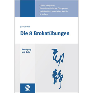 Buch:  Jiao Gourui / Die 8 Brokat�bungen