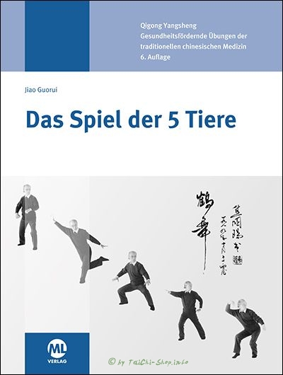 Buch: Jiao Gourui / Das Spiel der 5 Tiere