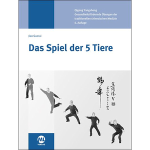 Buch:  Jiao Gourui / Das Spiel der 5 Tiere