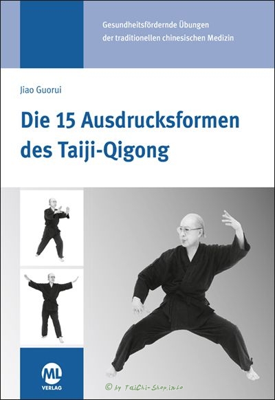 Buch: Jiao Gourui / Die 15 Ausdrucksformen des Taiji-Qigong