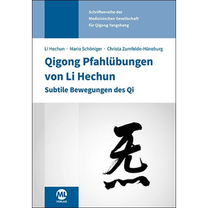 Buch: Qigong Pfahl�bungen von Li Hechun