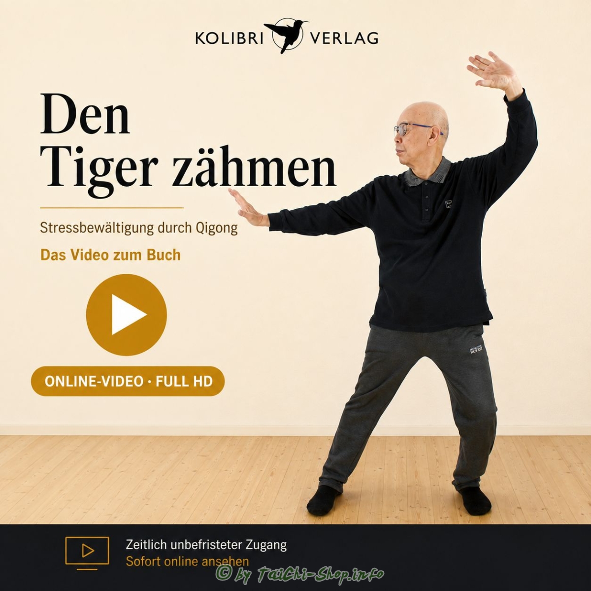 Den Tiger zähmen – Stressbewältigung durch Qigong | Online-Video