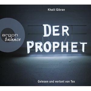  Hrbuch - Khalil Gibran: Der Prophet