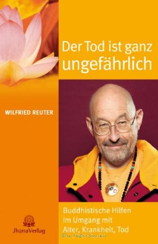Buch: Wilfried Reuter / Der Tod ist ganz ungefährlich