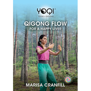 DVD: YoQi: Qigong Flow for a Happy Liver
