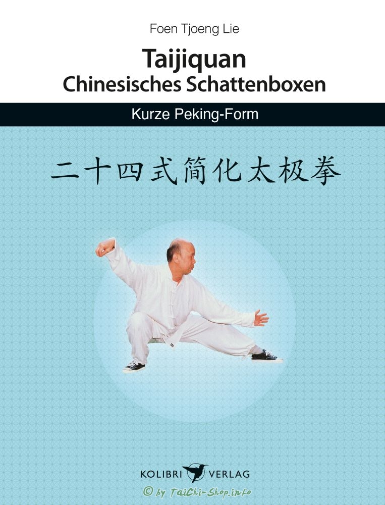 Buch: Taijiquan - Kurze Peking Form / Foen Tjoeng Lie