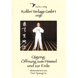 DVD: Qigong: ffnung zum Himmel und zur Erde