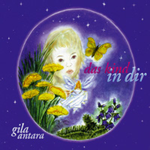 CD Gila Antara - Das Kind in Dir