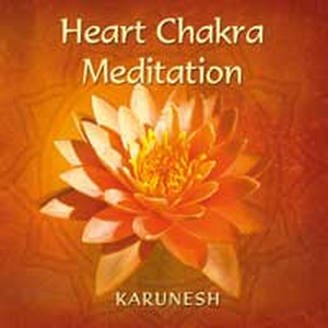 CD Karunesh / Heart Chakra Meditation
