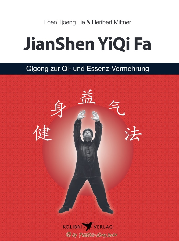 Buch: JianShen YiQi Fa - Qi und Essenz vermehrendes Qigong
