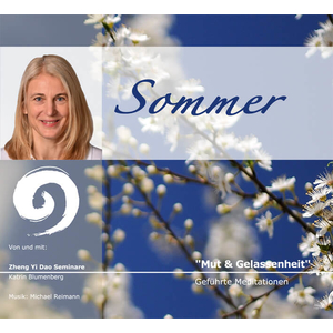 CD gefhrte Meditation Sommer - Mut und Gelassenheit