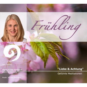CD gefhrte Meditation Frhling - Liebe und Achtung