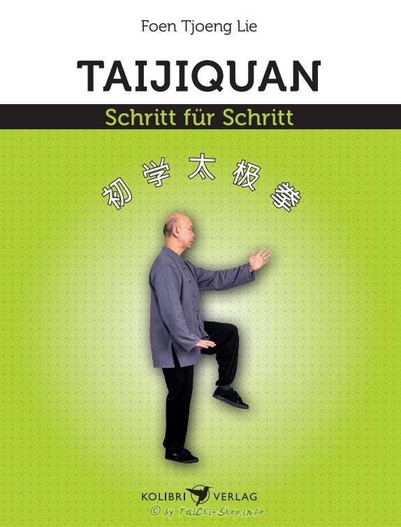 Buch: Taijiquan - Schritt für Schritt / Foen Tjoeng Lie