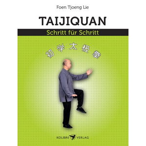 Buch: Taijiquan - Schritt fr Schritt / Foen Tjoeng Lie