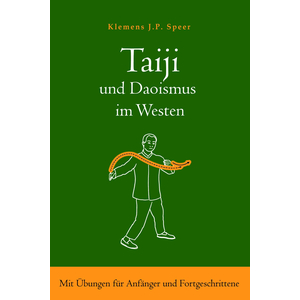 Buch: Klemens Speer / Taiji und Daoismus im Westen