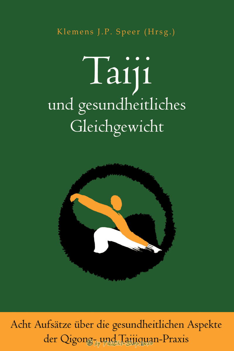 Buch: Klemens Speer / Taiji und gesundheitliches Gleichgewicht