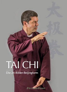 Buch: Tai Chi - Die 24-Bilder-Beijingform / Jan Leminsky