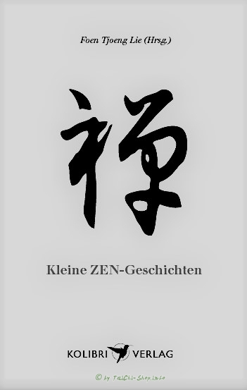 Buch: Foen Tjoeng Lie: Kleine Zen Geschichten