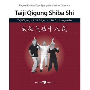 Buch: Foen Tjoeng Lie: Taiji Qigong Shiba Shi