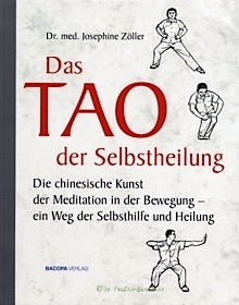 Buch: Das Tao der Selbstheilung / Josephine Zöller