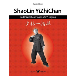 Buch: Jumin Chen: ShaoLin YiZhiChan - Finger Zen Qigong Buch: Jumin Chen: ShaoLin YiZhiChan - Finger Zen Qigong