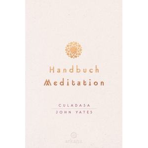 Buch: Culadasa John Yates / Handbuch Meditation