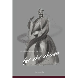 Buch: Tai Chi - Eine kurze Geschichte des Tai Chi Chuan /...