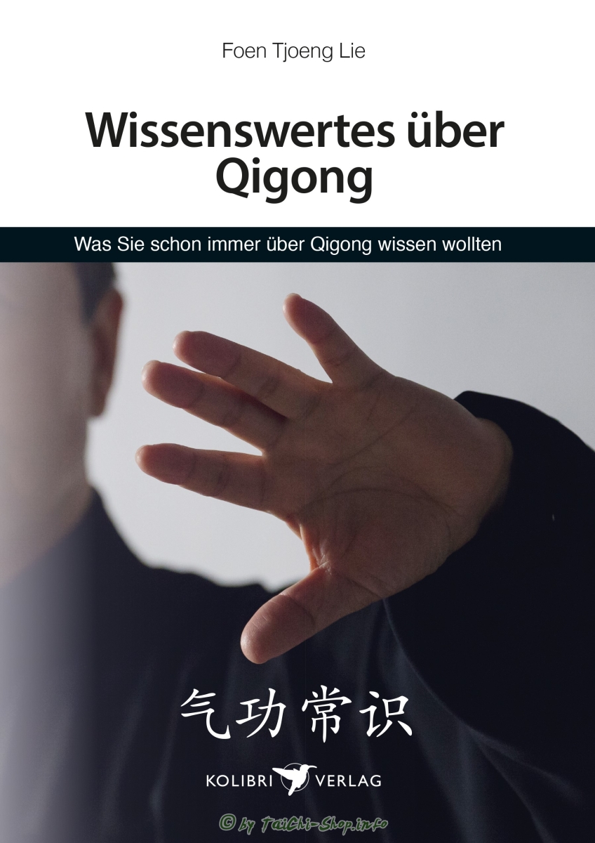 Buch: Foen Tjoeng Lie Wissenswertes über Qi-Gong