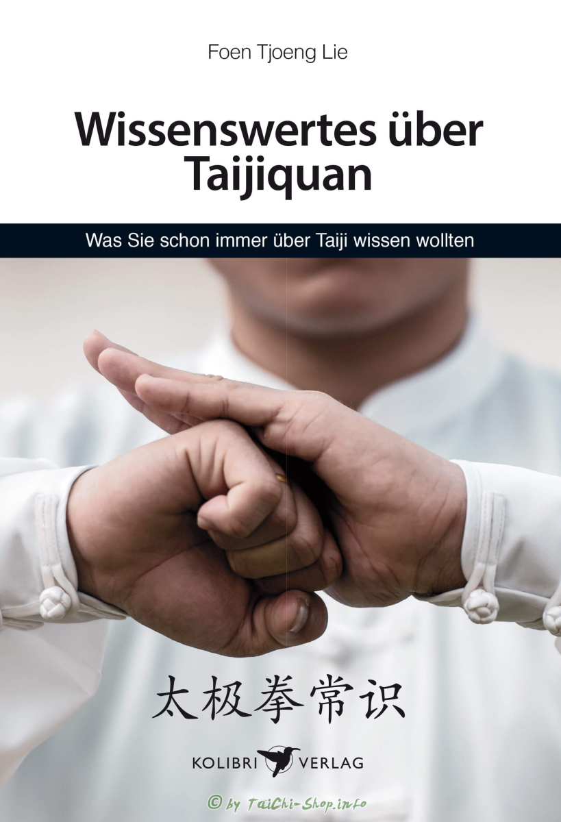 Buch: Foen Tjoeng Lie: Wissenswertes über Taijiquan